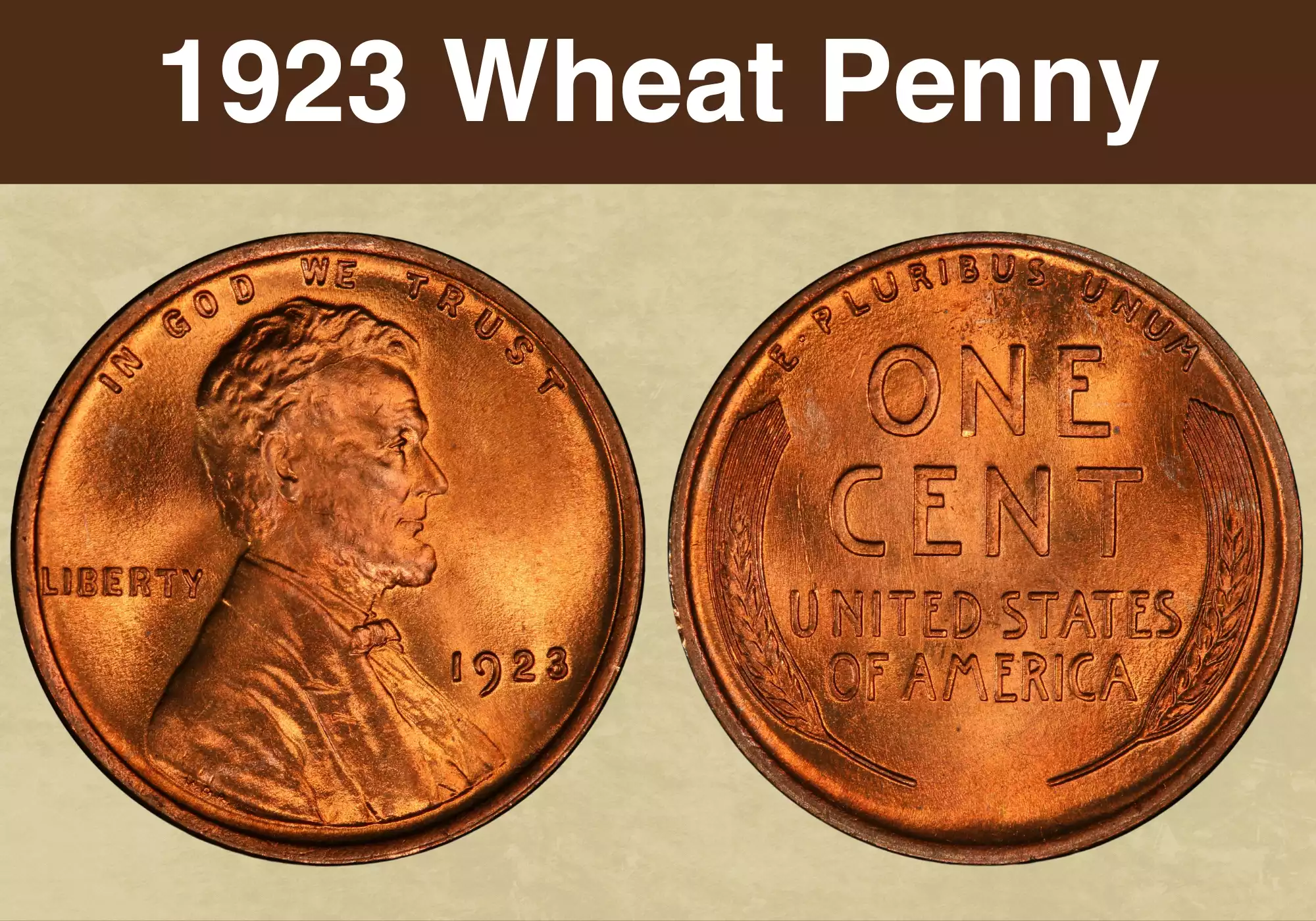 1923 Lincoln wheat penny obverse and reverse showing Lincoln portrait and wheat stalk design